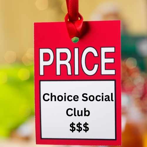 Choice Social Club prices