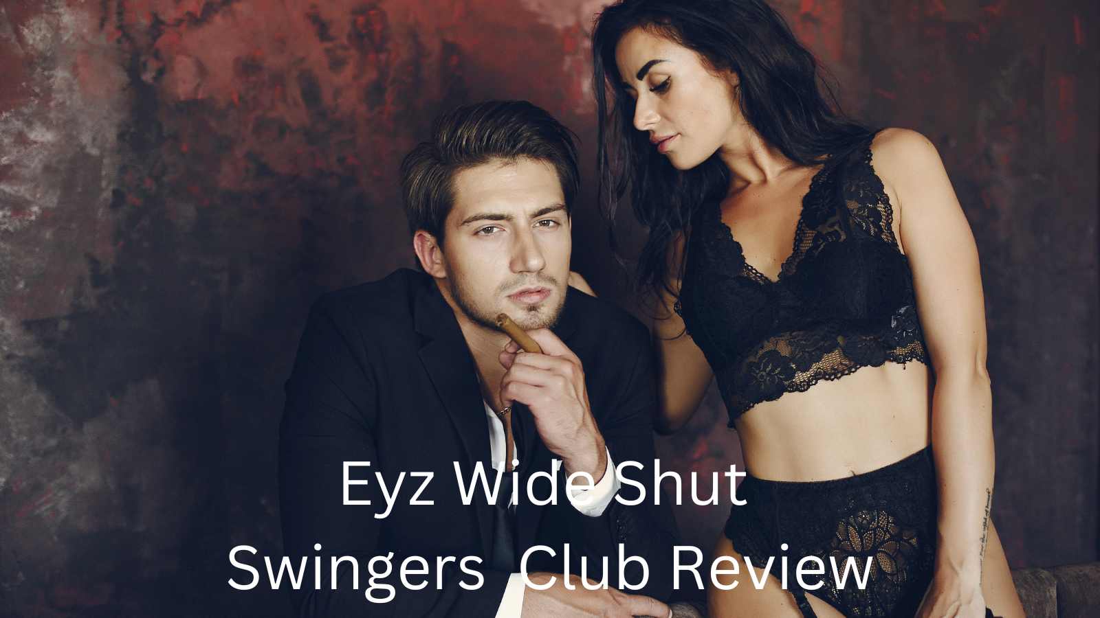 2023 Eyz Wide Shut Swingers Club Review Is this club great for play? pic