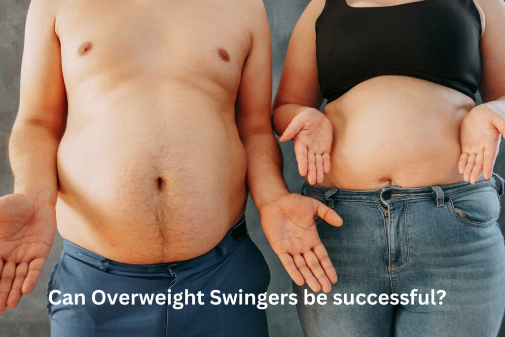 Can Overweight Swingers be successful?  