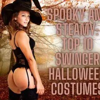 Spooky and Steamy: Top 10 Swinger Halloween Costumes